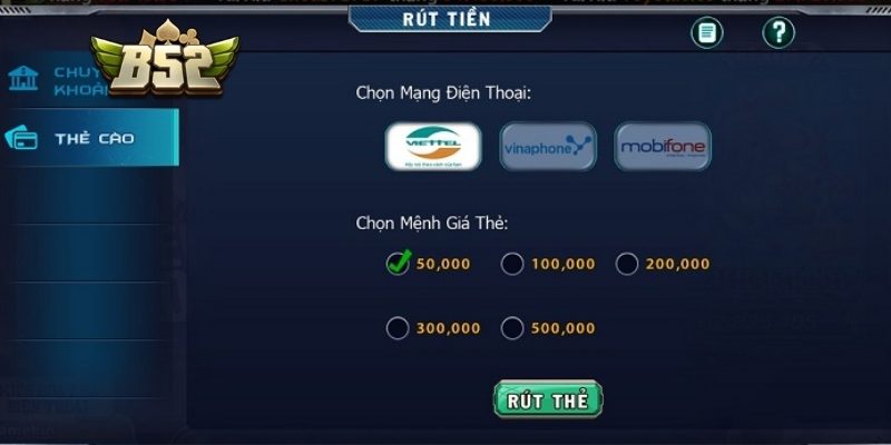 Rút tiền B52 bằng cách quy đổi thẻ cào